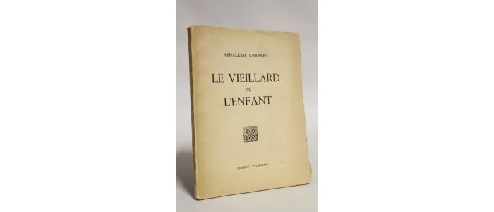 AUGIERAS : Le vieillard et l'enfant - First edition - Edition-Originale.com