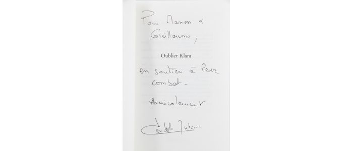 AUTISSIER : Oublier Klara - Signed book, First edition - Edition-Originale.com