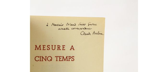 AVELINE : Mesure à cinq temps, de la Libération à la victoire - Libro autografato, Prima edizione - Edition-Originale.com