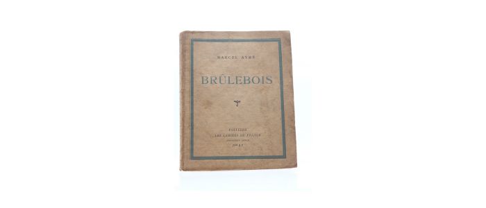 AYME : Brûlebois - First edition - Edition-Originale.com