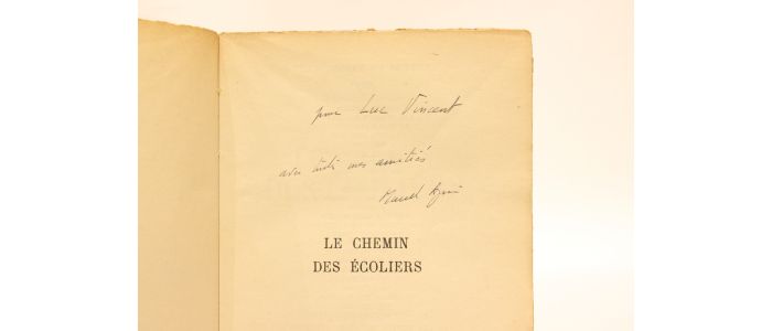 AYME : Le chemin des écoliers - Signed book, First edition - Edition-Originale.com