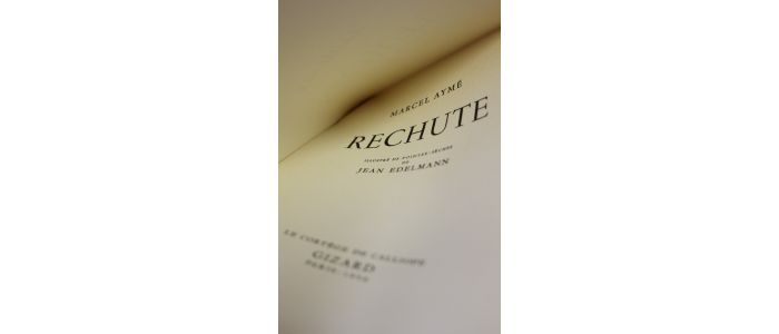 AYME : Rechute - Prima edizione - Edition-Originale.com
