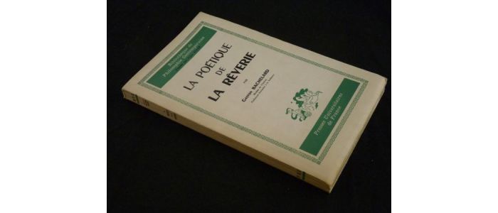 BACHELARD : La poétique de la rêverie - First edition - Edition-Originale.com