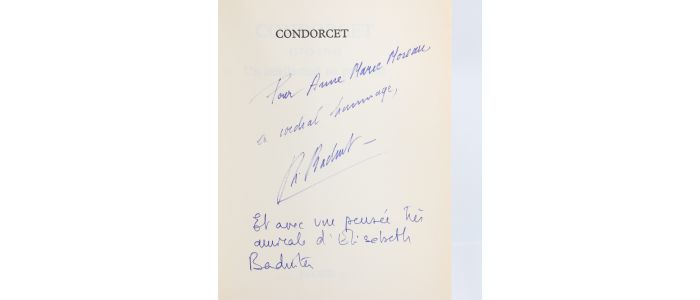 BADINTER : Condorcet (1743-1794) - Un Intellectuel en Politique - Autographe, Edition Originale - Edition-Originale.com