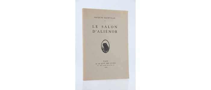 BAINVILLE : Le salon d'Aliénor - Edition Originale - Edition-Originale.com