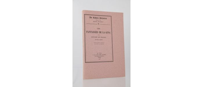 BALZAC : Les Fantaisies de la Gina - Edition Originale - Edition-Originale.com