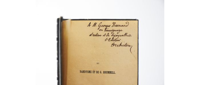 BARBEY D'AUREVILLY : Du dandysme et de G. Brummell - Signiert, Erste Ausgabe - Edition-Originale.com