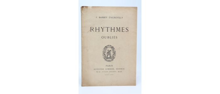 BARBEY D'AUREVILLY : Rhythmes oubliés - Prima edizione - Edition-Originale.com