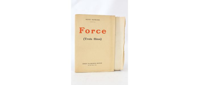 BARBUSSE : Force (trois films) - Erste Ausgabe - Edition-Originale.com