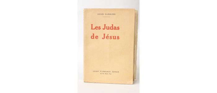 BARBUSSE : Les Judas de Jésus - Prima edizione - Edition-Originale.com