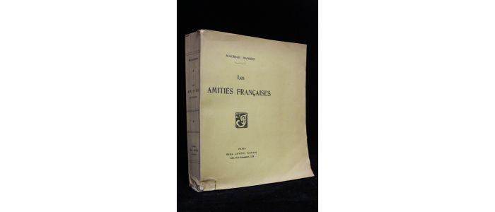 BARRES : Les amitiés francaises - First edition - Edition-Originale.com