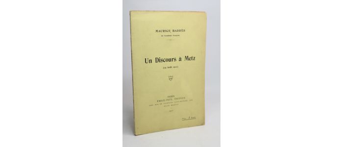 BARRES : Un discours à Metz (15 Août 1911) - Erste Ausgabe - Edition-Originale.com