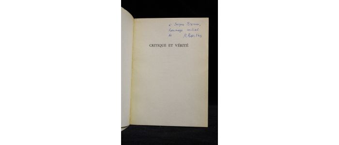 BARTHES : Critique et vérité - Autographe, Edition Originale - Edition-Originale.com