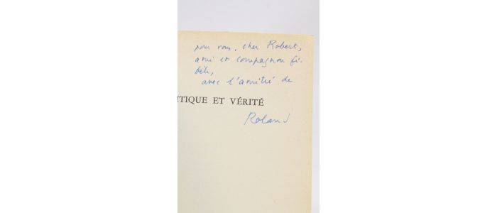 BARTHES : Critique et vérité - Libro autografato, Prima edizione - Edition-Originale.com