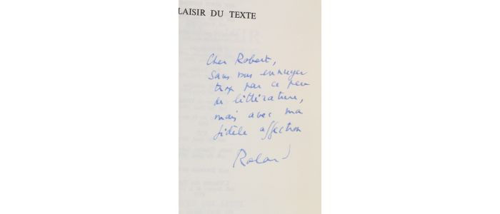 BARTHES : Le plaisir du texte - Autographe, Edition Originale - Edition-Originale.com
