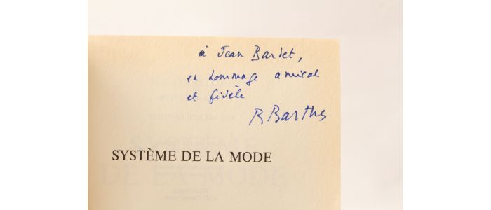 BARTHES : Système de la mode - Signiert, Erste Ausgabe - Edition-Originale.com