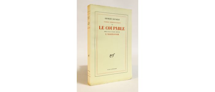 BATAILLE : Somme athéologique II : Le coupable, édition revue et corrigée suivie de L'Alleluiah - Edition Originale - Edition-Originale.com