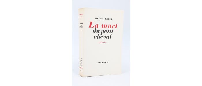 BAZIN : La mort du petit cheval - Erste Ausgabe - Edition-Originale.com