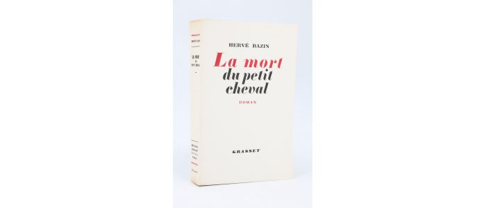 BAZIN : La mort du petit cheval - Edition Originale - Edition-Originale.com