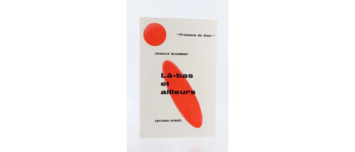 BEAUMONT : Là-Bas et ailleurs - First edition - Edition-Originale.com