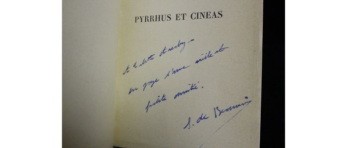 BEAUVOIR : Pyrrhus et Cineas - Autographe, Edition Originale - Edition-Originale.com