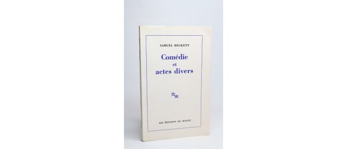 BECKETT : Comédies et actes divers - Edition Originale - Edition-Originale.com