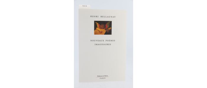 BELLAUNAY : Nouveaux Poèmes imaginaires - Edition Originale - Edition-Originale.com