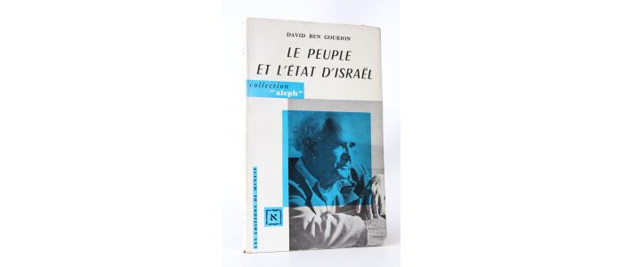 BEN GOURION : Le peuple et l'état d'Israël - Edition Originale - Edition-Originale.com