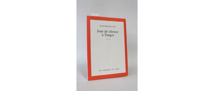 BEN JELLOUN : Jours de silence à Tanger - Edition Originale - Edition-Originale.com