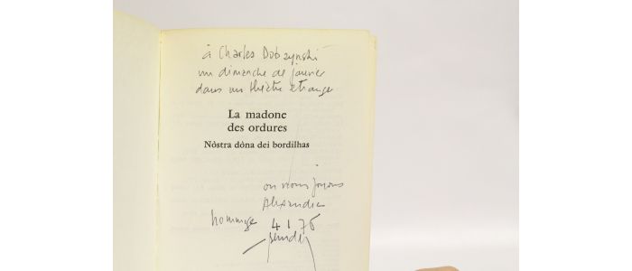 BENEDETTO : La Madone des ordures. Nostra dona dei bordilhas - Autographe, Edition Originale - Edition-Originale.com