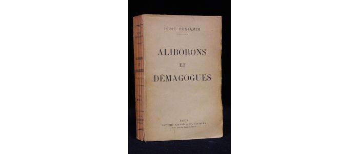 BENJAMIN : Aliborons et démagogues - Autographe, Edition Originale - Edition-Originale.com