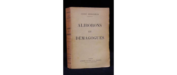 BENJAMIN : Aliborons et démagogues - Libro autografato, Prima edizione - Edition-Originale.com