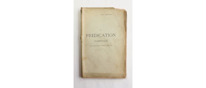 BENOIT : La prédication rabbinique au dix-neuvième siècle - First edition - Edition-Originale.com