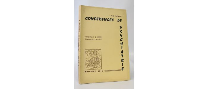 BENOIT : Conférences de psychiatrie. Fascicule 8 : Psychoses aigües - First edition - Edition-Originale.com