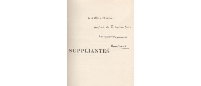 BENOIT : Les suppliantes - Autographe, Edition Originale - Edition-Originale.com