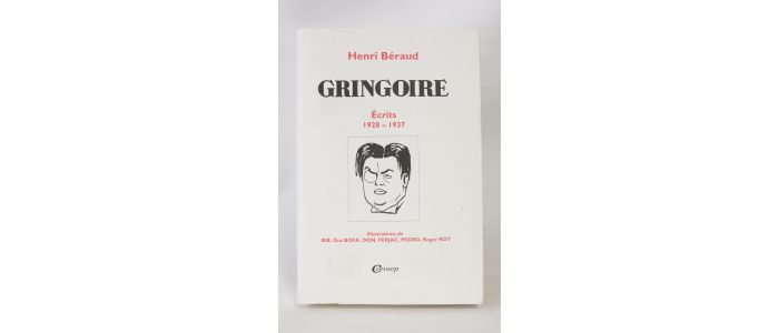 BERAUD : Gringoire, Ecrits 1928-1937 - Erste Ausgabe - Edition-Originale.com