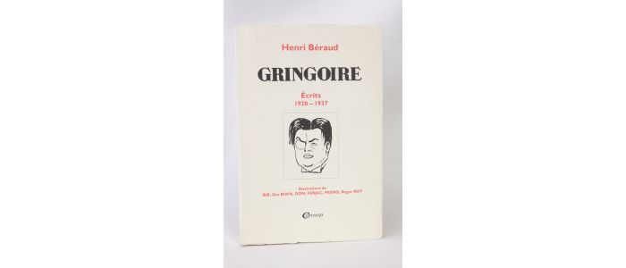 BERAUD : Gringoire, Ecrits 1928-1937 - Erste Ausgabe - Edition-Originale.com