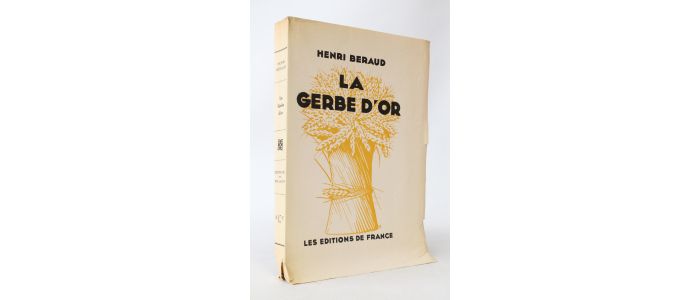 BERAUD : La gerbe d'or - Prima edizione - Edition-Originale.com