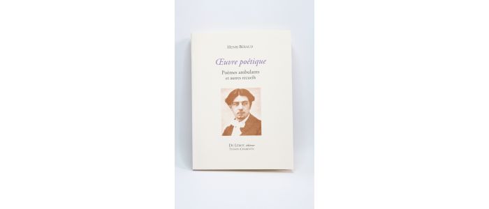 BERAUD : Oeuvre poétique, poèmes ambulants et autres recueils - Erste Ausgabe - Edition-Originale.com