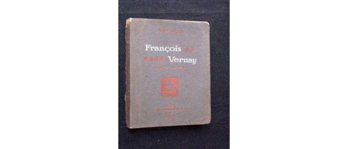 BERAUD : François Vernay peintre lyonnais (1821-1896) - Edition Originale - Edition-Originale.com