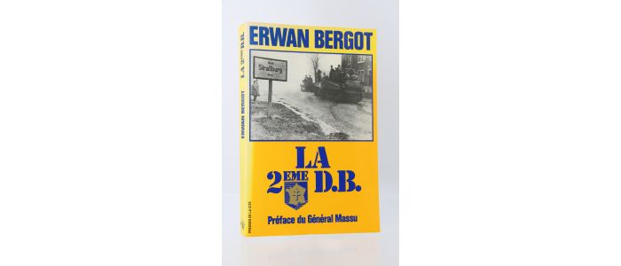 BERGOT : La 2eme D.B. - Signed book, First edition - Edition-Originale.com