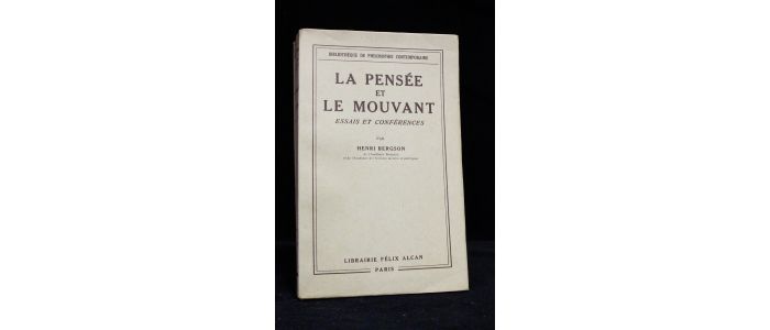 BERGSON : La pensée et le mouvant - Edition Originale - Edition-Originale.com
