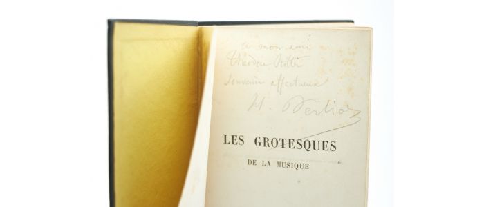 BERLIOZ : Les grotesques de la musique - Libro autografato, Prima edizione - Edition-Originale.com