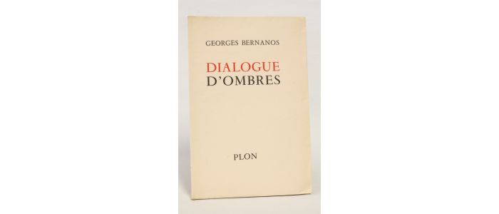 BERNANOS : Dialogue d'ombres - Erste Ausgabe - Edition-Originale.com
