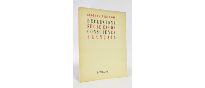 BERNANOS : Réflexions sur le cas de conscience français - Edition Originale - Edition-Originale.com
