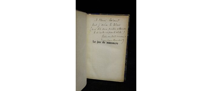 BERNARD : Le jeu de massacre - Libro autografato, Prima edizione - Edition-Originale.com
