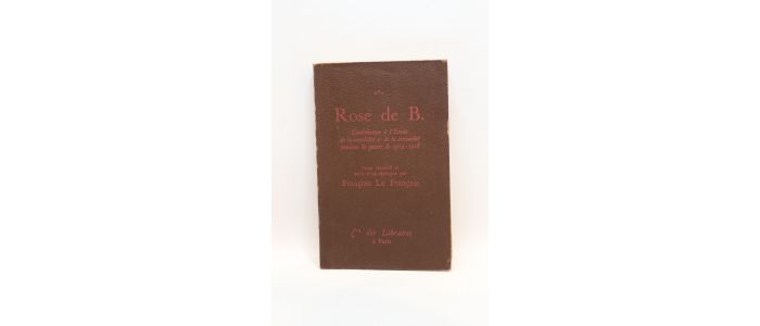 BERNOUARD : Rose de B - Erste Ausgabe - Edition-Originale.com