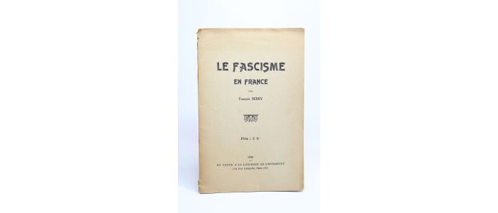 BERRY : Le fascisme en France - Erste Ausgabe - Edition-Originale.com