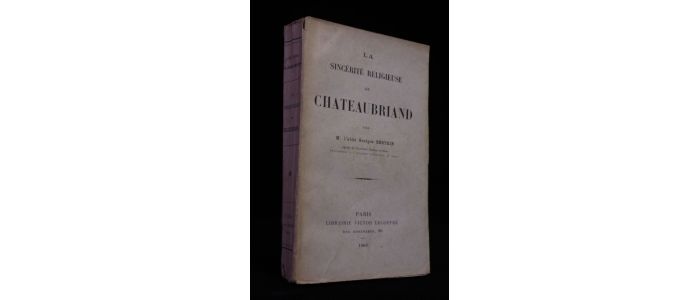 BERTRIN : La sincérité religieuse de Chateaubriand - First edition - Edition-Originale.com