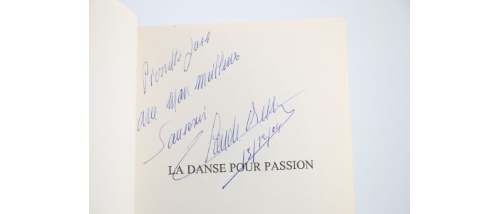 BESSY : La Danse pour Passion - Autographe, Edition Originale - Edition-Originale.com